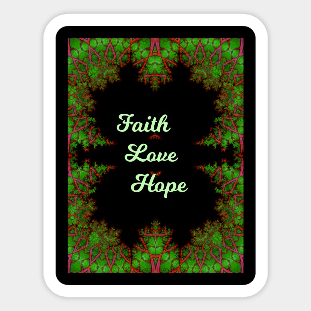 Faith, Love, Hope Sticker by csturman